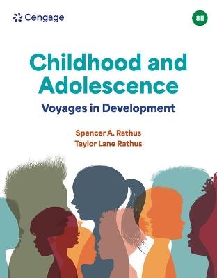 Childhood and Adolescence: Voyages in Development - Spencer Rathus,Taylor Rathus - cover