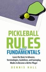 Pickleball Rules and Fundamentals