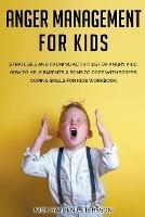 Anger Management for Kids - Nick Hayden Petersson - cover
