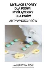 Myslace Sporty dla Psow i Myslace gry dla Psow (Aktywnosc Psow)