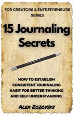 15 Journaling Secrets