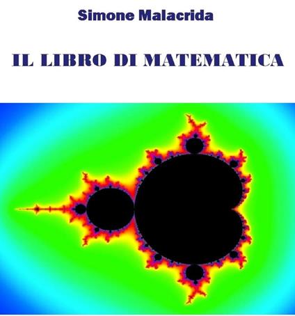 Il libro di matematica: volume 2 - Simone Malacrida - ebook