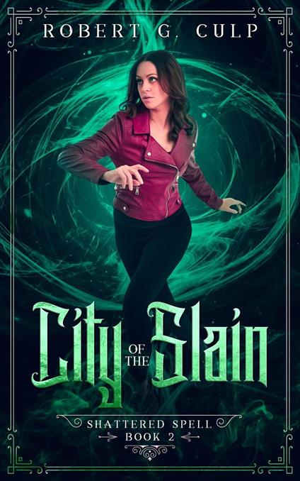 City Of The Slain - Robert G. Culp - ebook