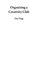Organizing a Creativity Club