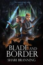 Blade and Border
