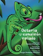 Octavia Obtiene Su Camaleón Velado