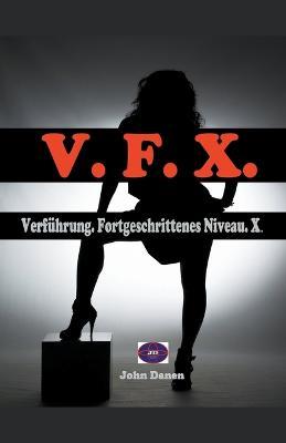 V.F.X. - John Danen - cover