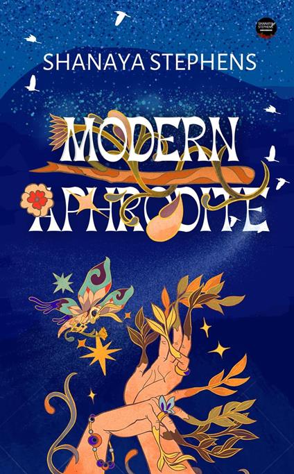 Modern Aphrodite - Shanaya Stephens - ebook