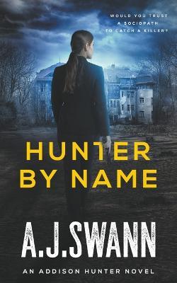 Hunter By Name - Ann B Harrison - cover