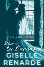 Feu de noces : Deux tu l'auras