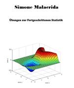 Übungen zur Fortgeschrittenen Statistik