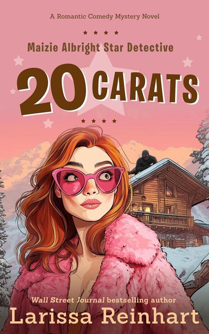 20 Carats, A "Between Cases" Romantic Comedy Mystery Novella