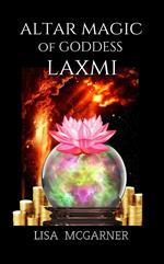 Altar Magic of Goddess Laxmi