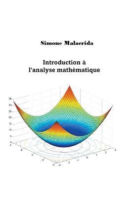 Introduction a l'analyse mathematique - Simone Malacrida - cover