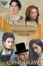 Pistol Ridge Volume 2