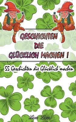 Geschichten die Glucklich machen - Liom Liom - cover