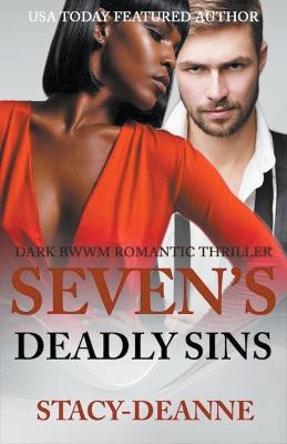 Seven's Deadly Sins - Stacy-Deanne - cover