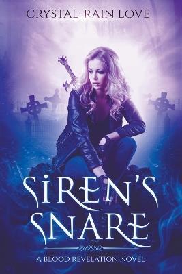 Siren's Snare - Crystal-Rain Love - cover