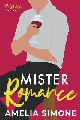 Mister Romance - Amelia Simone - cover