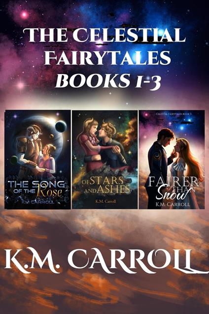 The Celestial Fairytales books 1-3