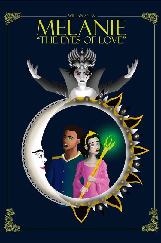 Melanie "The Eyes of Love" - Wilian Arias - ebook