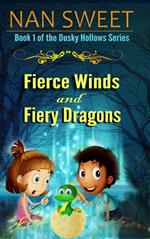 Fierce Winds & Fiery Dragons