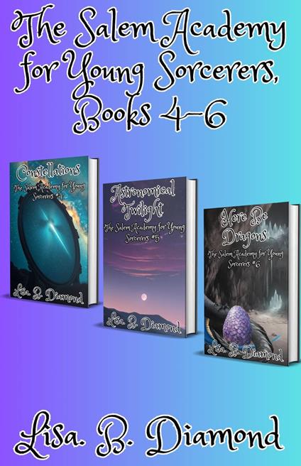 Books 4-6 - Lisa B. Diamond - ebook