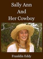 Sally Ann and Her Cowboy