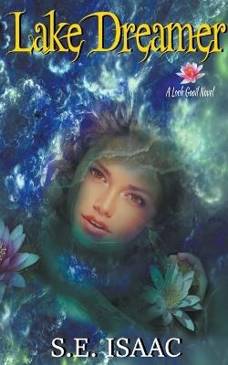 Lake Dreamer - S E Isaac - cover