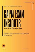 CAPM Exam Insights: Q&A with Explanations