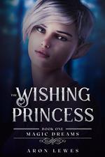 The Wishing Princess