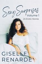 Sexy Surprises Volume 1: 24 Erotic Stories