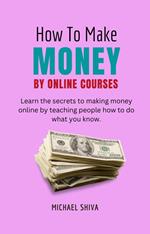 How To Make Money By Online Courses