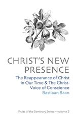 Christ's New Presence