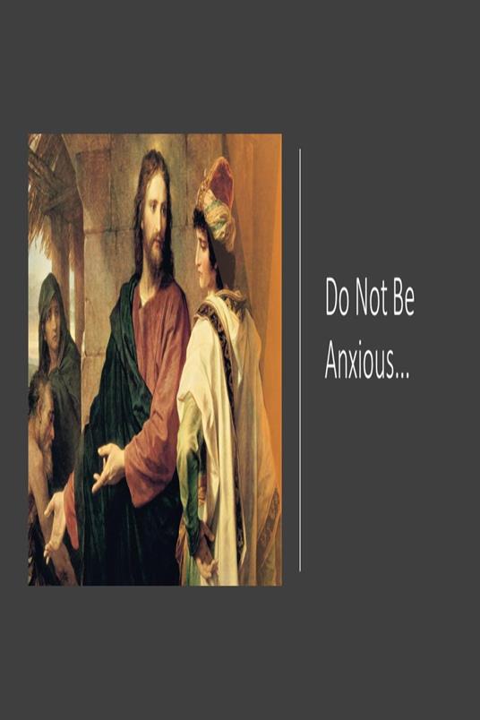 Do Not Be Anxious... - Fernando Davalos - ebook