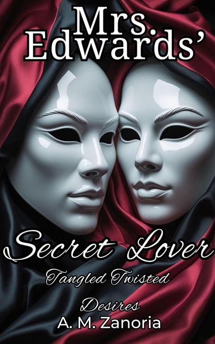 Mrs. Edwards' Secret Lover