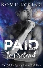 Paid to Pretend
