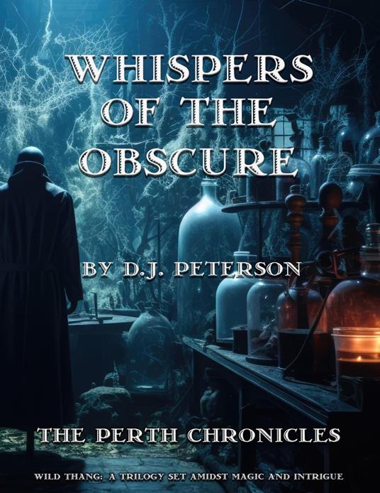 Whispers of the Obscure