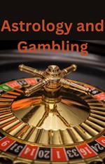 Astrology And Gambling