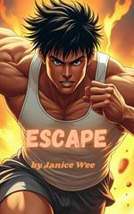 Escape