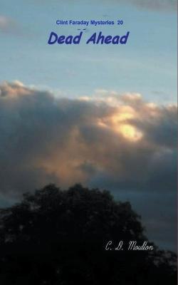 Dead Ahead - C D Moulton - cover