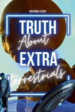 Truth About Extraterrestrials