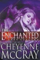 The Enchanted: One Breath - Cheyenne McCray - cover