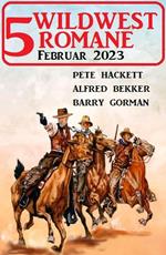 5 Wildwestromane Februar 2023