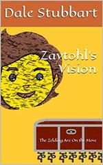 Zaytohl's Vision: The Zelding Are On the Move