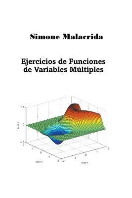 Ejercicios de Funciones de Variables Múltiples - Simone Malacrida - cover