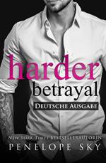 Harder Betrayal - Deutsche Ausgabe