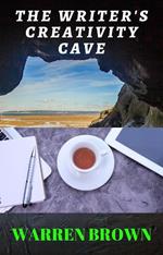 The Writer's Creativity Cave