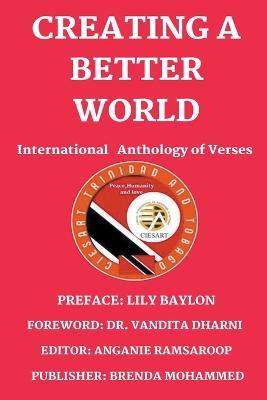 Creating A Better World - Brenda Mohammed,Vandita Dharni - cover