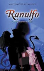 Ranulfo: Una Segunda Oportunidad